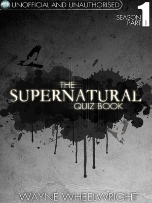 cover image of The Supernatural Quiz Book - Season 1, Part 1